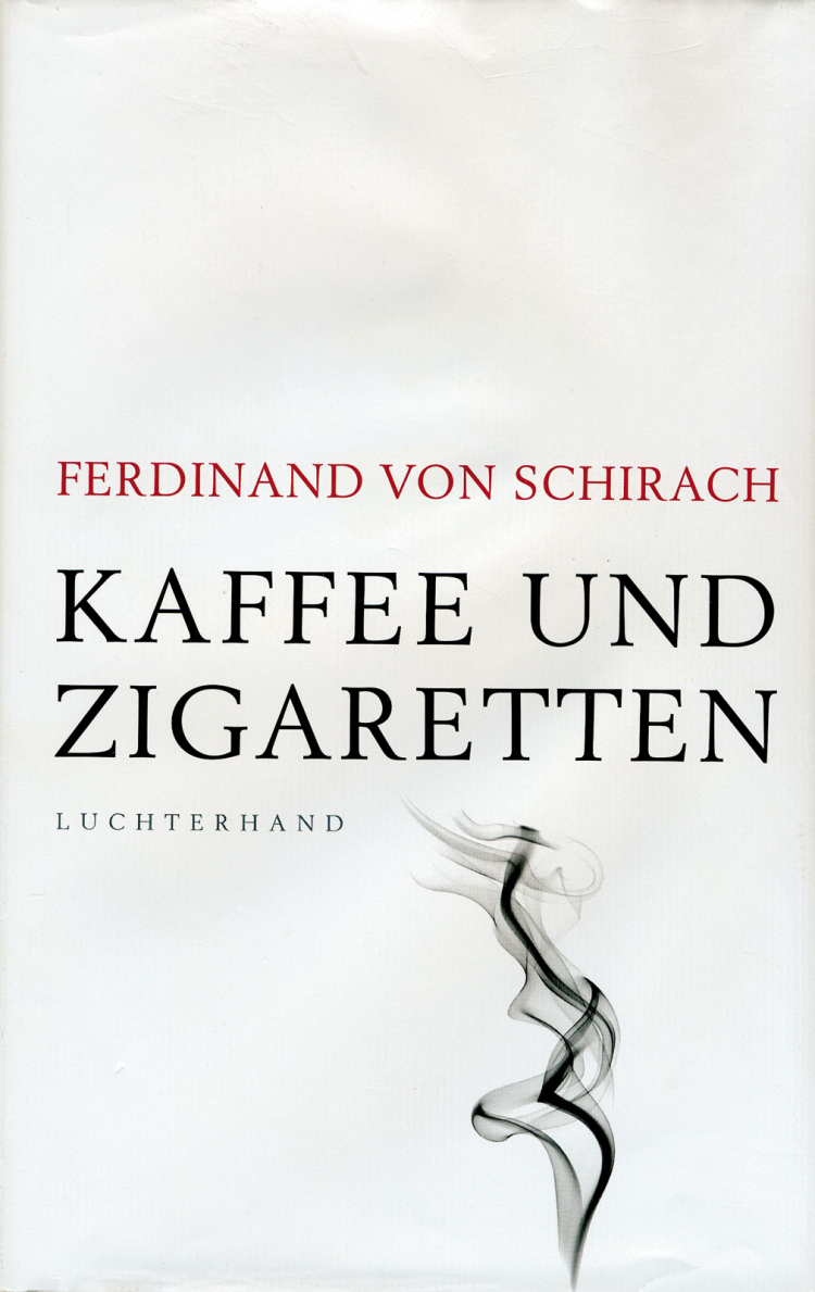 „Kaffee und Zigaretten“