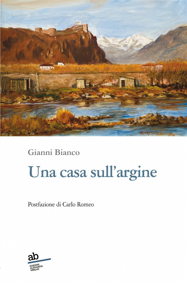 “Una casa sull’argine”, scritto dal giornalista Gianni Bianco 
