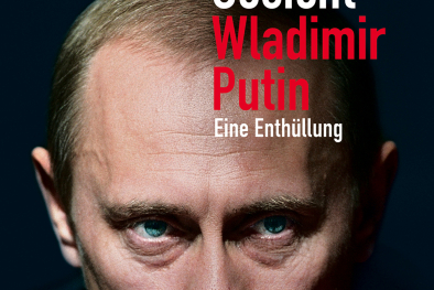 Der Mann ohne Gesicht: ­Wladimir Putin. Eine ­Enthüllung
